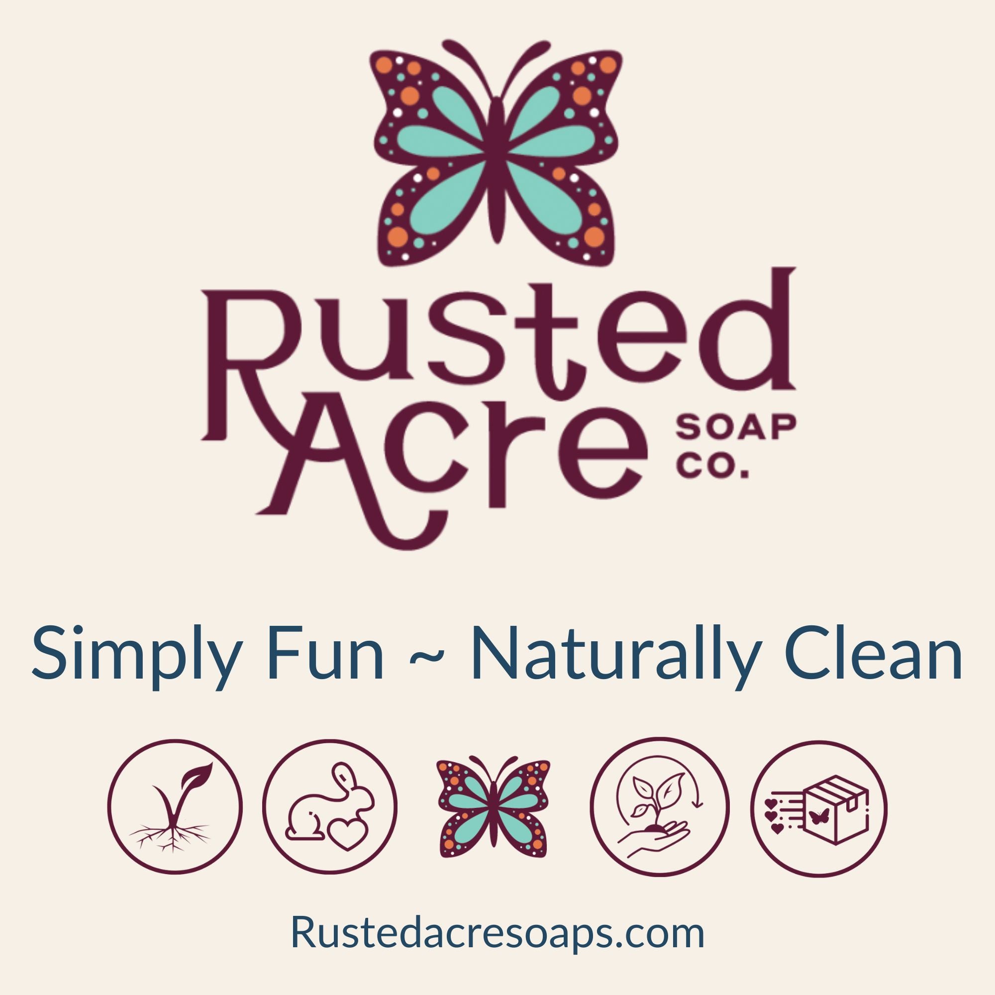 Rusted Acre Soap Company's Brand Promises vegan, cruelty free, clean ingredients,  and fast shipping.